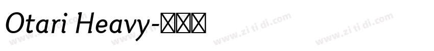 Otari Heavy字体转换